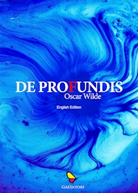 De Profundis - Oscar Wilde - E-Book
