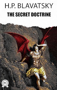 The Secret Doctrine - H. P. Blavatsky - E-Book
