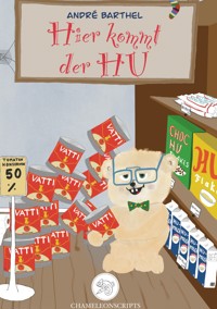 Hier kommt der Hu - André Barthel - E-Book