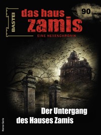 Das Haus Zamis 90 - Christian Montillon - E-Book