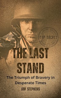The Last Stand - Jim Stephens - E-Book