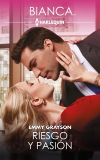Riesgo y pasión - Emmy Grayson - E-Book