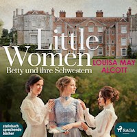 Little Women - Betty und ihre Schwestern - Louisa May Alcott - Hörbuch