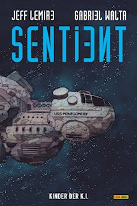 Sentient - Kinder der K.I. - Jeff Lemire - E-Book