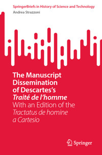 The Manuscript Dissemination of Descartes’s Traité de l’homme - Andrea Strazzoni - E-Book