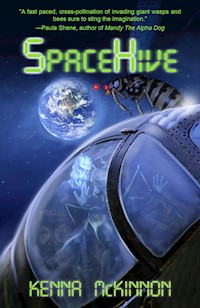 SpaceHive - Kenna Mckinnon - E-Book