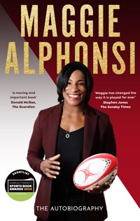 Maggie Alphonsi: Winning the Fight - Maggie Alphonsi - E-Book