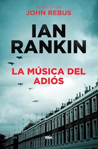 La música del adiós - Ian Rankin - E-Book