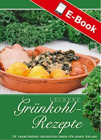 Leckere Grünkohlrezepte - Janny Hebel - E-Book