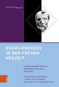 Konkurrenzen in der Frühen Neuzeit -  - E-Book