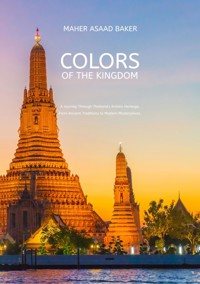Colors of the Kingdom - Maher Asaad Baker - E-Book