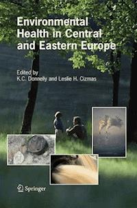 Environmental Health in Central and Eastern Europe - - E-Book