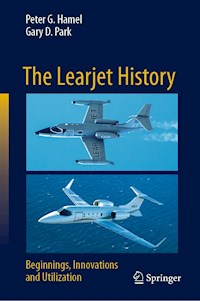 The Learjet History - Peter G. Hamel - E-Book