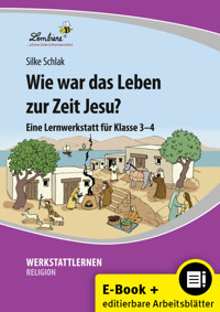 Wie war das Leben zur Zeit Jesu? - Silke Schlak - E-Book