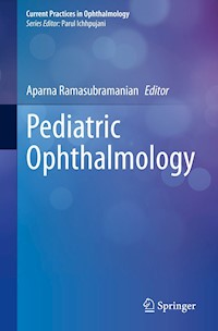 Pediatric Ophthalmology -  - E-Book