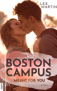 Boston Campus - Meant for You - Lex Martin - E-Book