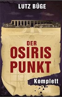 Der Osiris-Punkt - Lutz Büge - E-Book