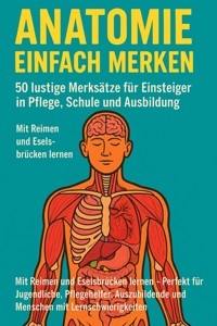 Anatomie einfach merken - Marcus PC Petersen - Clausen - E-Book