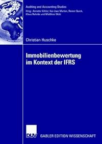 Immobilienbewertung im Kontext der IFRS - Christian Huschke - E-Book