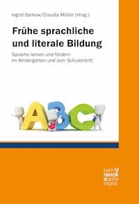 Frühe sprachliche und literale Bildung -  - E-Book
