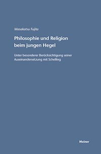 Philosophie und Religion beim jungen Hegel - Masakatsu Fujita - E-Book
