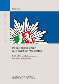 Polizeiorganisation in Nordrhein-Westfalen - Reinhard Mokros - E-Book