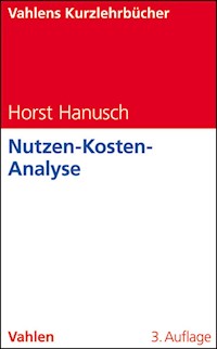 Nutzen-Kosten-Analyse - Horst Hanusch - E-Book