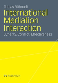 International Mediation Interaction - Tobias Böhmelt - E-Book