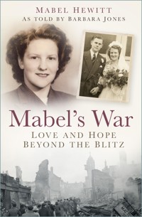 Mabel's War - Mabel Hewitt - E-Book