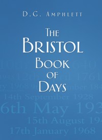 The Bristol Book of Days - D G Amphlett - E-Book