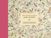 The Illustrated Letters of Jane Austen - Penelope Hughes-Hallett - E-Book