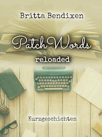 PatchWords - Britta Bendixen - E-Book