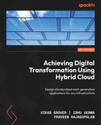 Achieving Digital Transformation Using Hybrid Cloud - Vikas G - E-Book