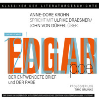 Ein Gespräch über Edgar Allan Poe: "Der entwendete Brief" + "Der Rabe" - Klassiker der Literaturgeschichte 12 (gekürzt) - Ulrike Draesner - Hörbuch
