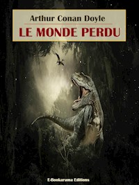 Le Monde perdu - Arthur Conan Doyle - E-Book