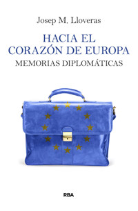 Hacia el corazón de Europa - Josep M. Lloveras - E-Book