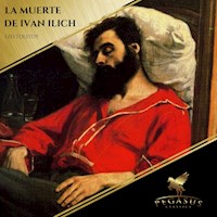 La Muerte de Ivan Ilich - Leo Tolstoy - Hörbuch