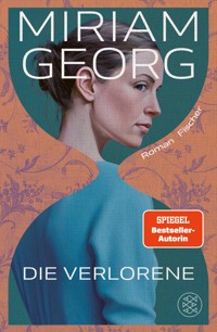 Die Verlorene - Miriam Georg - E-Book
