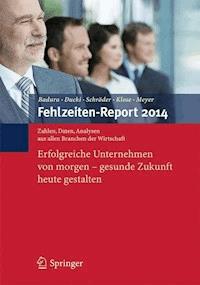 Fehlzeiten-Report 2014 -  - E-Book