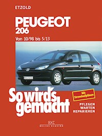 Peugeot 206 von 10/98 bis 5/13 - Rüdiger Etzold - E-Book
