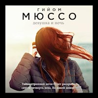 Девушка и ночь - Гийом Мюссо - Hörbuch