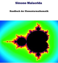 Handbuch der Elementarmathematik - Simone Malacrida - E-Book