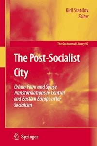 The Post-Socialist City - - E-Book