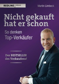 Nicht gekauft hat er schon - Martin Limbeck - E-Book