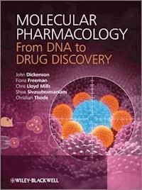 Molecular Pharmacology - John Dickenson - E-Book