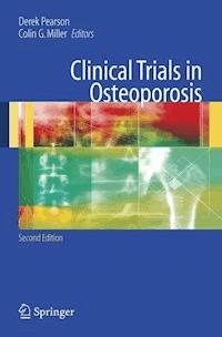 Clinical Trials in Osteoporosis -  - E-Book