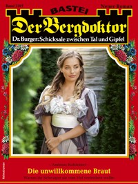 Der Bergdoktor 2207 - Andreas Kufsteiner - E-Book