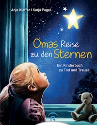 Omas Reise zu den Sternen - Anja Kieffer - E-Book