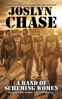 A Band of Scheming Women - Joslyn Chase - E-Book