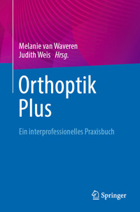 Orthoptik Plus -  - E-Book